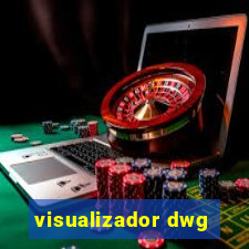 visualizador dwg